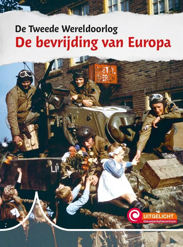 De bevrijding van Europa | 9789463414937 De bevrijding van Europa