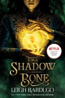 Shadow and Bone