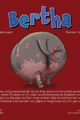 Bertha | 9789090348414 Bertha | 9789090348414