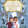 Een dief in het Verrukkelijke Hotel | 9789464391275