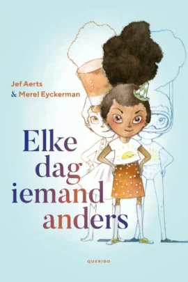 Elke dag iemand anders