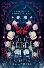 The Rebel Witch | 9780008650605