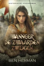 Wanneer de zwaarden zwijgen | 9789493419001