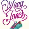 Wing Jones | 9781406371550