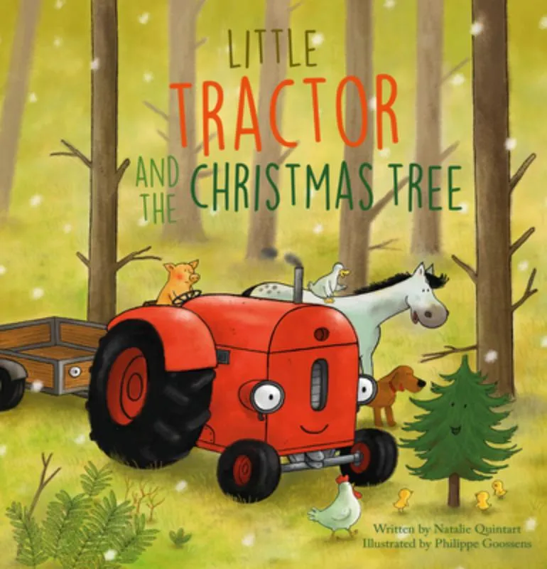Little Tractor and the Christmas Tree | 9781605377889 Little Tractor and the Christmas Tree