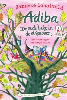 Adiba, de oude heks in de eikenboom