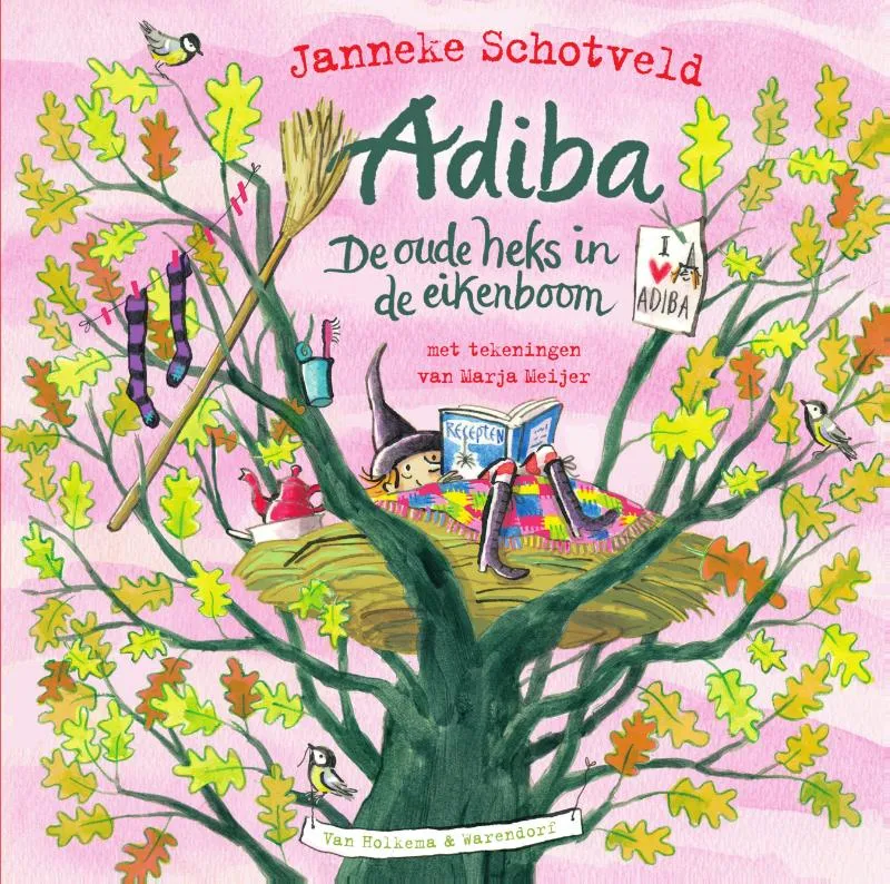 Adiba, de oude heks in de eikenboom | 9789000385454 Adiba, de oude heks in de eikenboom