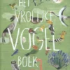 Het vrolijke vogel boek | 9789044852653