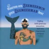 Waarom een zeemeermin geen zeemeerman heet | 9789082851571