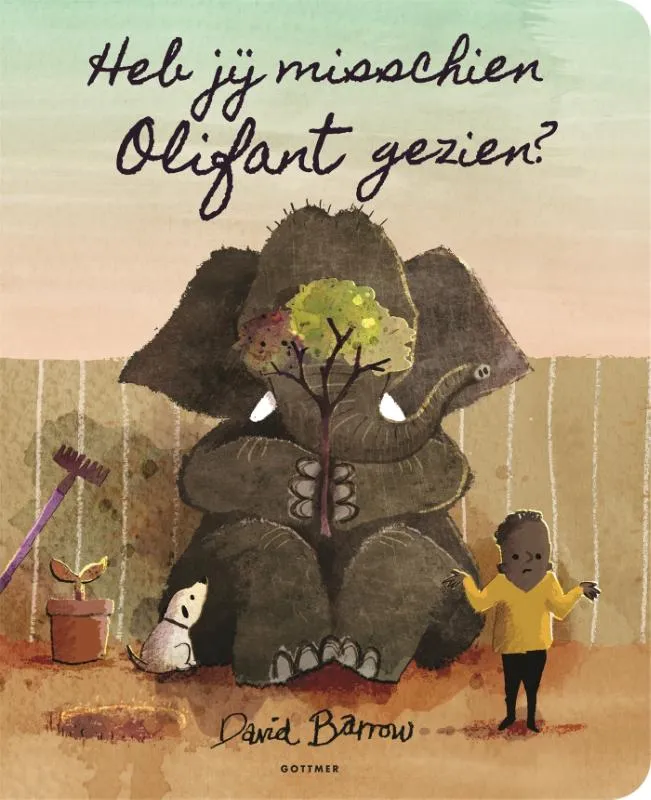 Heb jij misschien Olifant gezien? | 9789025779924 Heb jij misschien Olifant gezien?