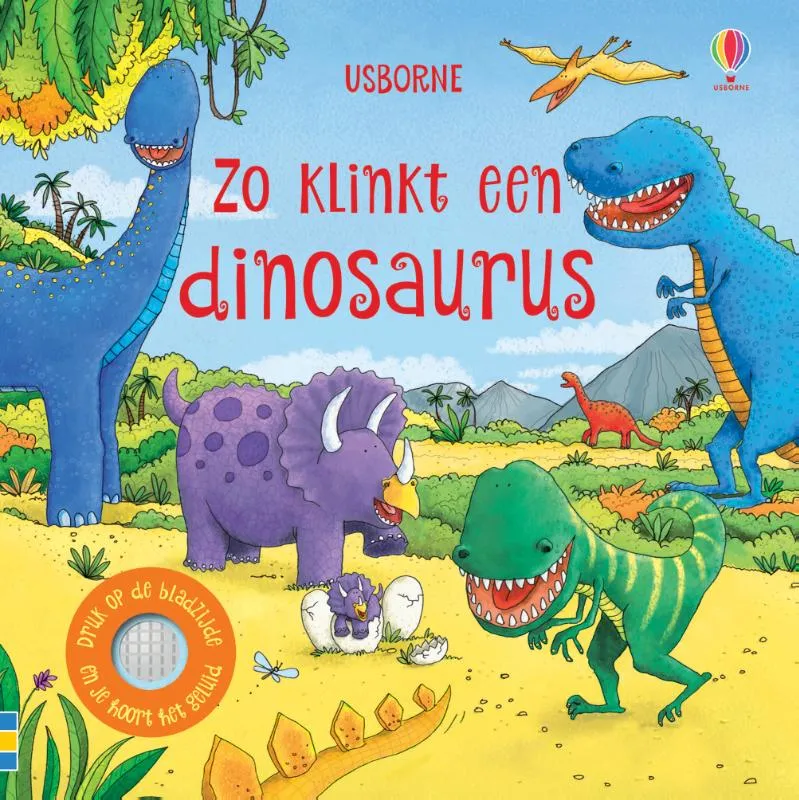 Zo klinkt een dinosaurus | 9781474981415 Zo klinkt een dinosaurus