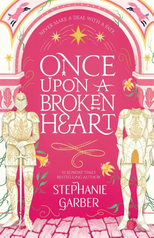 Once Upon a Broken Heart | 9781529380941 Once Upon a Broken Heart