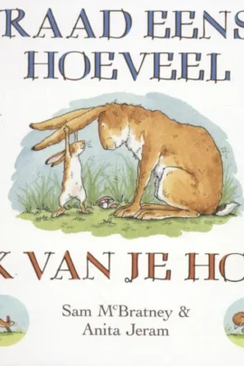Raad eens hoeveel ik van je hou