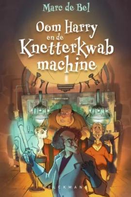 Oom Harry en de Knetterkwabmachine