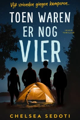 Toen waren er nog vier