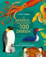 De wereldgeschiedenis in 100 dieren | 9789025772888