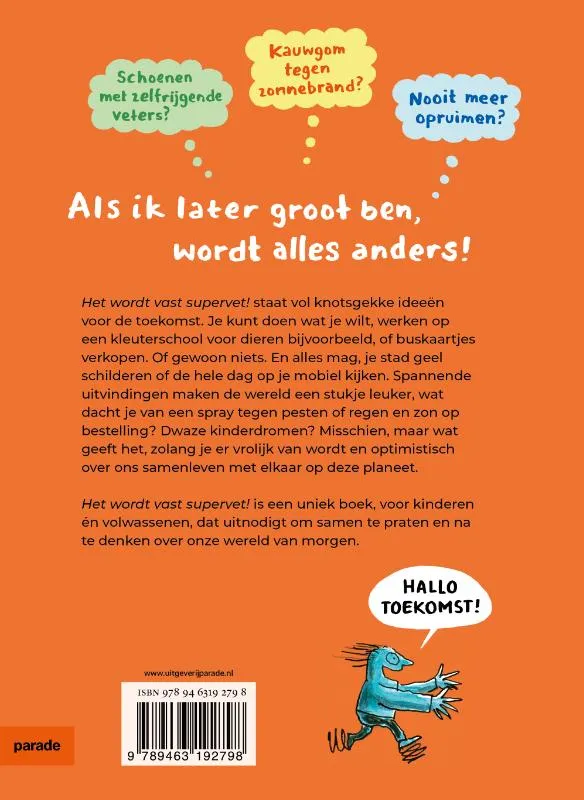 Het wordt vast super vet! | 9789463192798 Het wordt vast super vet! - Afbeelding 2