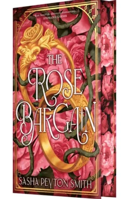 The Rose Bargain