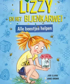 Lizzy en het bijenkarwei
