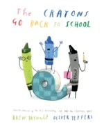 The Crayons Go Back to School | 9780008555450 The Crayons Go Back to School | 9780008555450