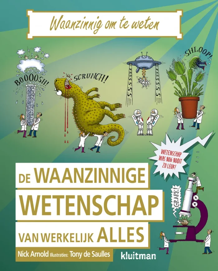 De waanzinnige wetenschap van werkelijk alles