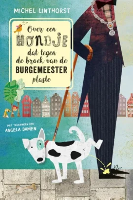 Over een hondje dat tegen de broek van de burgemeester plaste