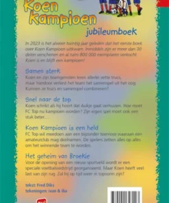 Het grote Koen Kampioen jubileumboek | 9789020648003 Het grote Koen Kampioen jubileumboek - Afbeelding 2