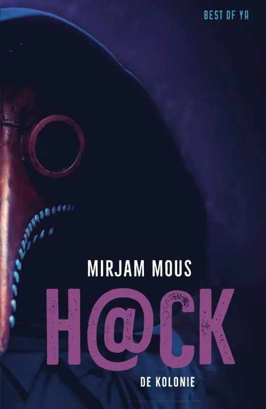 De kolonie | 9789000370962 De kolonie