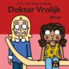 Dokter Vrolijk Bloed | 9789082840094 Dokter Vrolijk Bloed | 9789082840094