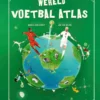 Wereld voetbal atlas | 9789059966093