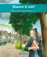 Waarom ik niet? | 9789463416788 Waarom ik niet? | 9789463416788