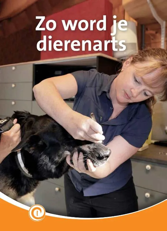 Zo word je dierenarts | 9789464390636 Zo word je dierenarts