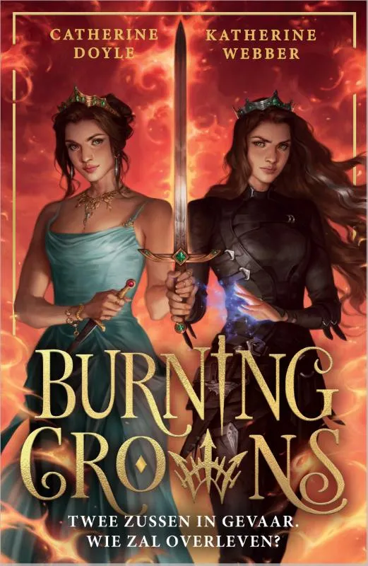 Burning Crowns | 9789402715552 Burning Crowns