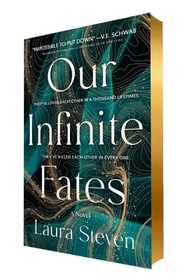 Our Infinite Fates