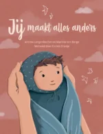 Jij maakt alles anders | 9789085435464
