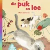Kijk, die Puk en Loe | 9789048750108