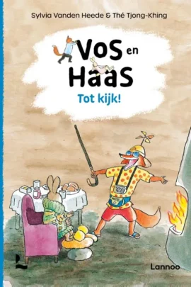 Tot kijk, Vos en Haas