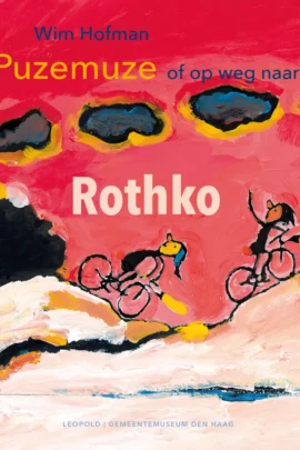 Puzemuze, of op weg naar Rothko