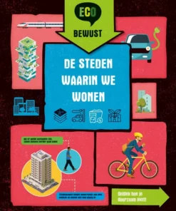 De steden waarin we wonen