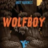 Wolfboy | 9781526621979
