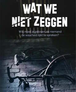 Wat we niet zeggen