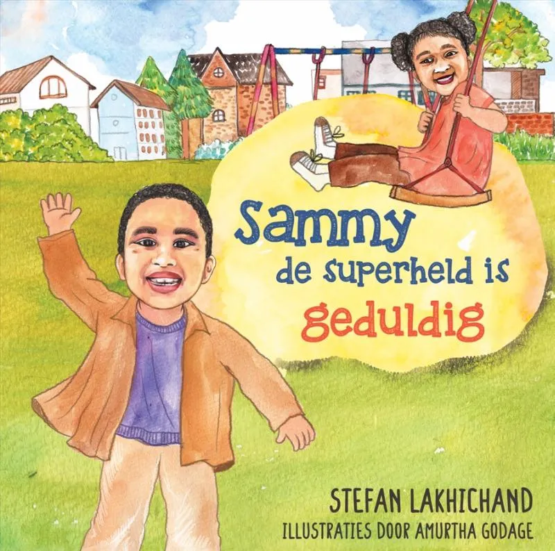 Sammy de superheld is geduldig | 9789493274310 Sammy de superheld is geduldig