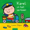 Karel in het verkeer | 9789044850833 Karel in het verkeer | 9789044850833