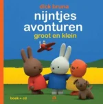 Nijntjes avonturen groot en klein | 9789047621508 Nijntjes avonturen groot en klein | 9789047621508
