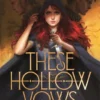 These Hollow Vows | 9781529377002