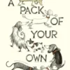 A Pack of Your Own | 9781782694076