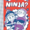 So you want to be a Ninja? | 9780500652022