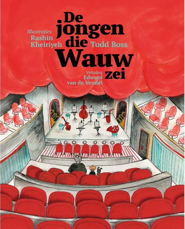 De jongen die wauw zei | 9789492168429 De jongen die wauw zei
