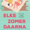 Elke zomer daarna | 9789000386390