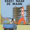 Raket naar de maan | 9789030325123 Raket naar de maan | 9789030325123